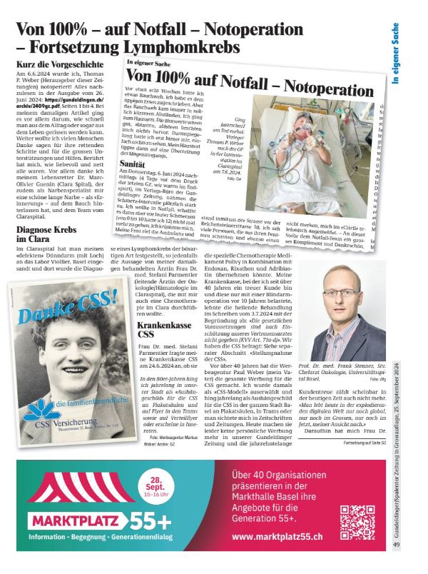 Ein plötzlicher Notfall, eine lebensrettende Operation und eine Welle der Solidarität: Am 6. Juni 2024 wurde Thomas P. Weber, Herausgeber der Gundeldinger Zeitung, unerwartet aus dem Alltag gerissen. In einem sehr persönlichen Rückblick erzählt er von seiner Erfahrung.