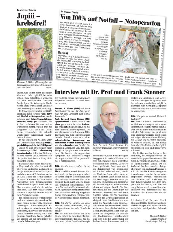 Ein Jahr nach der Schockdiagnose Lymphdrüsenkrebs blickt Thomas P. Weber dankbar zurück: auf eine lebensrettende Operation im Claraspital, auf die Teilnahme an einer innovativen Studie im Universitätsspital Basel – und auf die Menschen, die ihn auf diesem Weg begleitet haben. Heute ist er krebsfrei. 